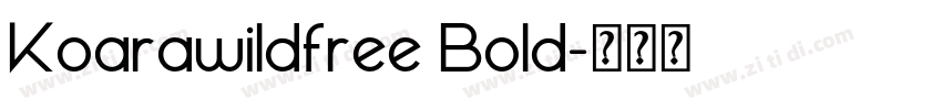 Koarawildfree Bold字体转换